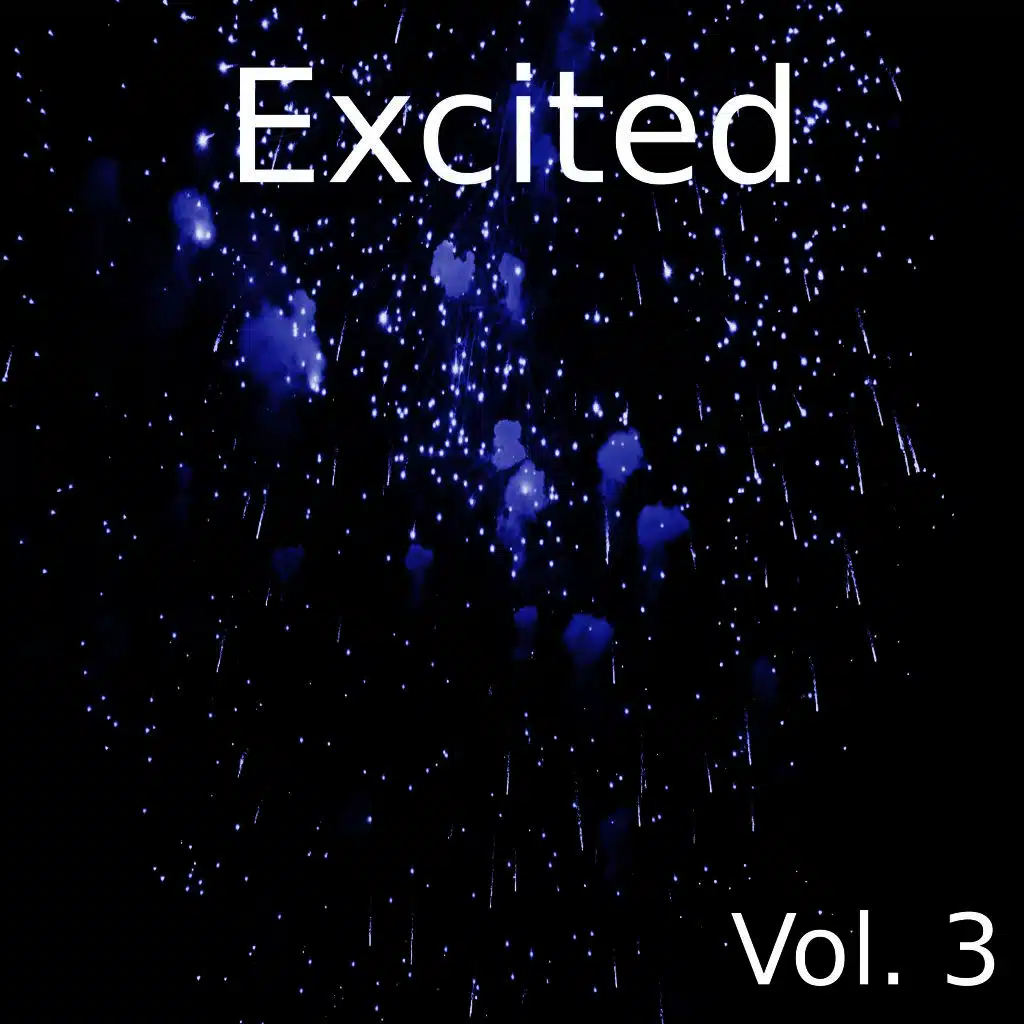 Excited, Vol. 3