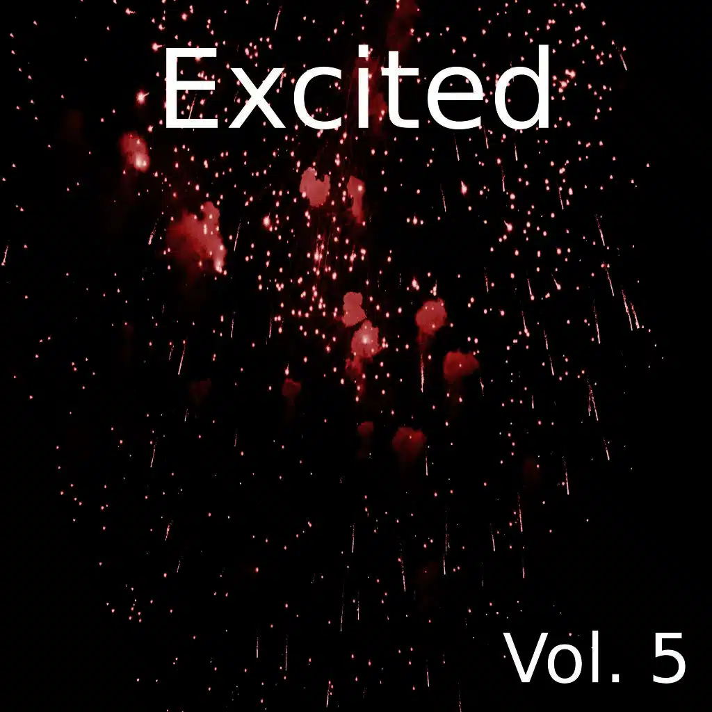 Excited, Vol. 5