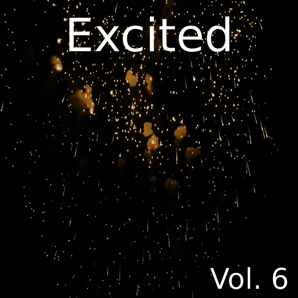 Excited, Vol. 6
