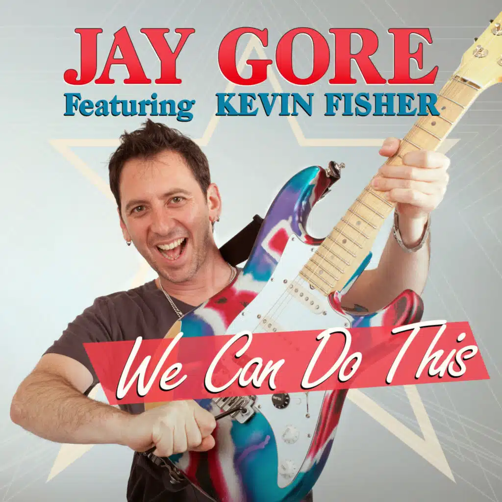 We Can Do This (feat. Kevin Fisher)