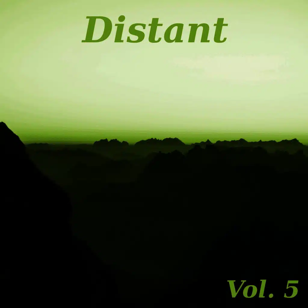 Distant, Vol. 5