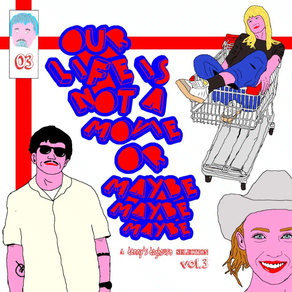 Our Life Is Not A Movie Or Maybe Maybe Maybe