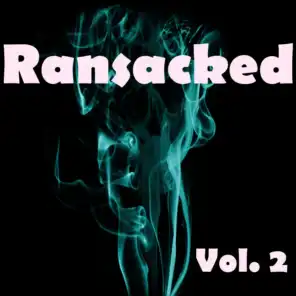 Ransacked, Vol. 2