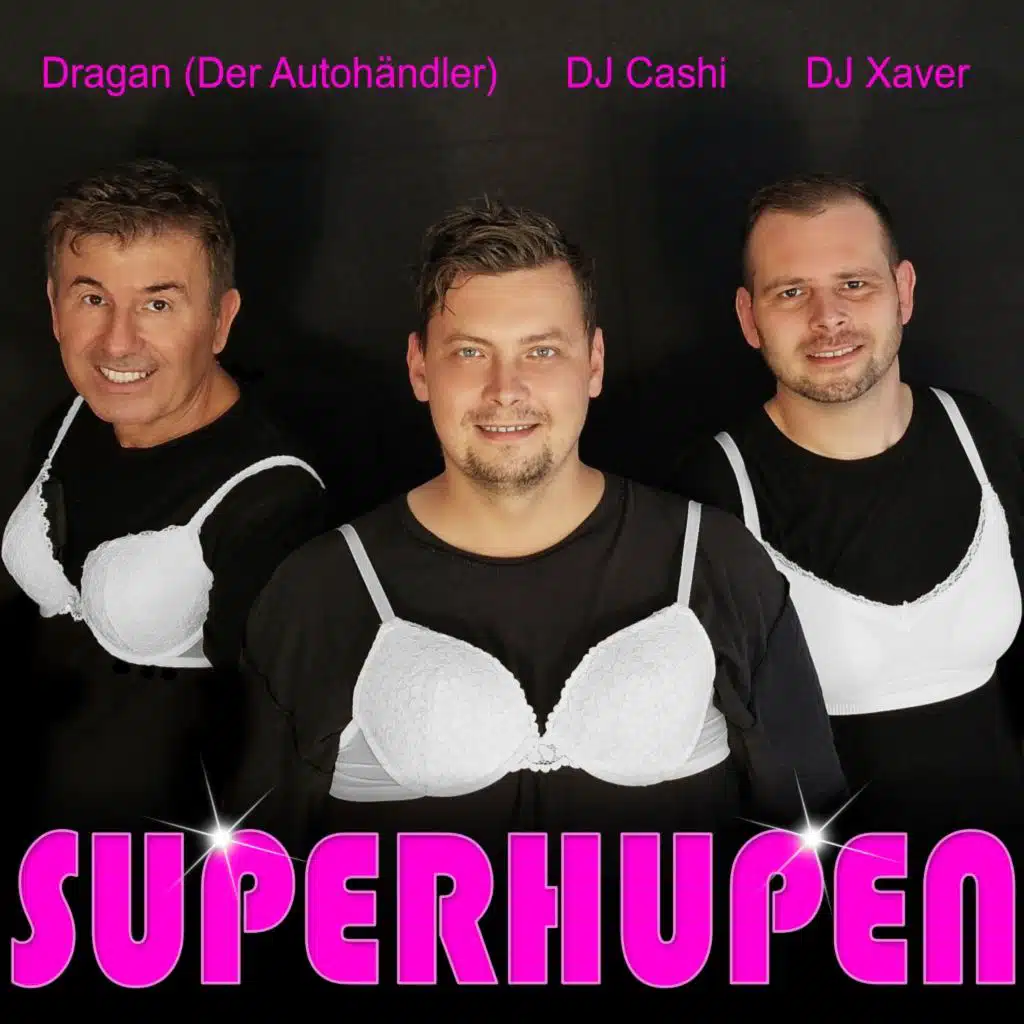 Dragan (Der Autohändler), DJ Cashi & DJ Xaver