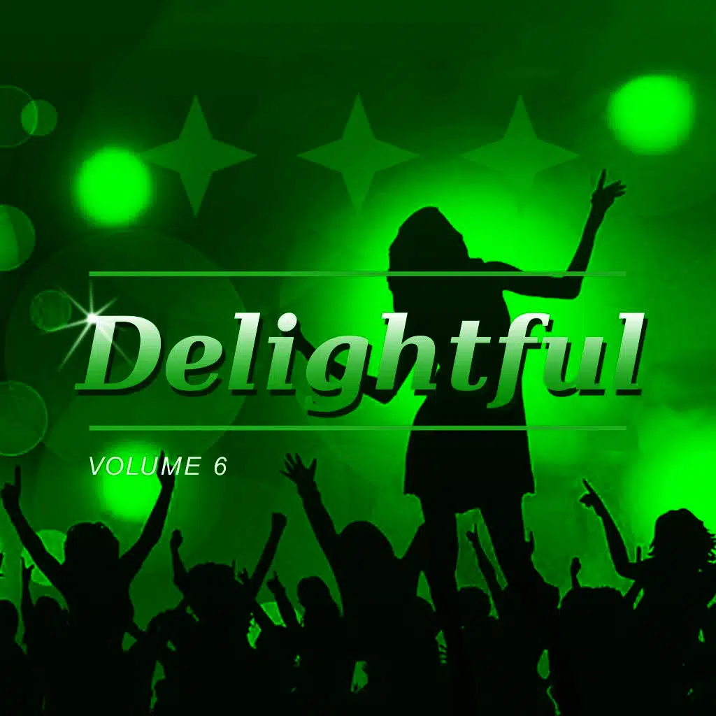 Delightful, Vol. 6