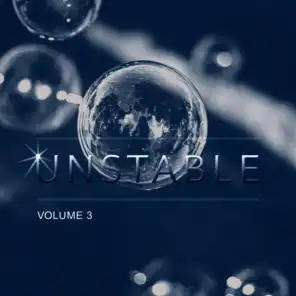 Unstable, Vol. 3