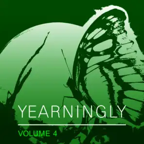 Yearningly, Vol. 4