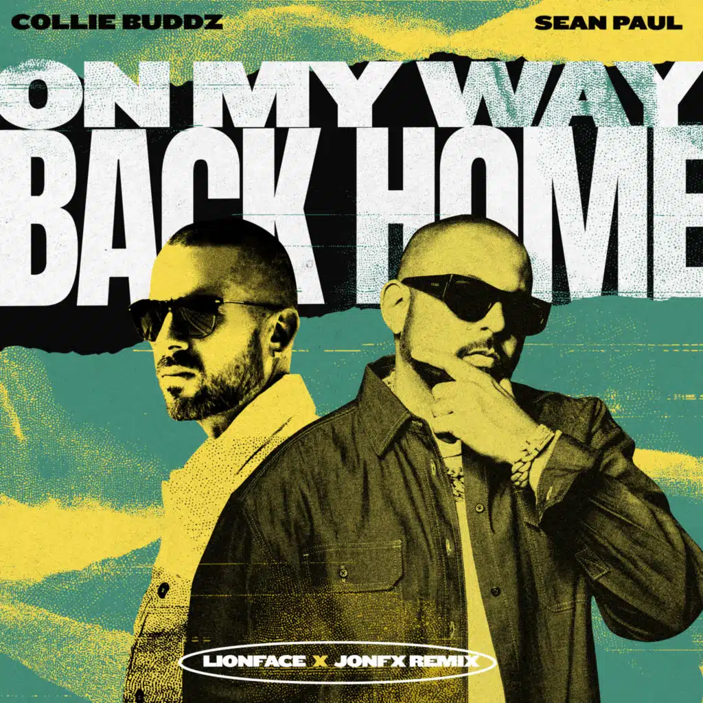 On My Way Back Home (LionFace & JonFX Remix)