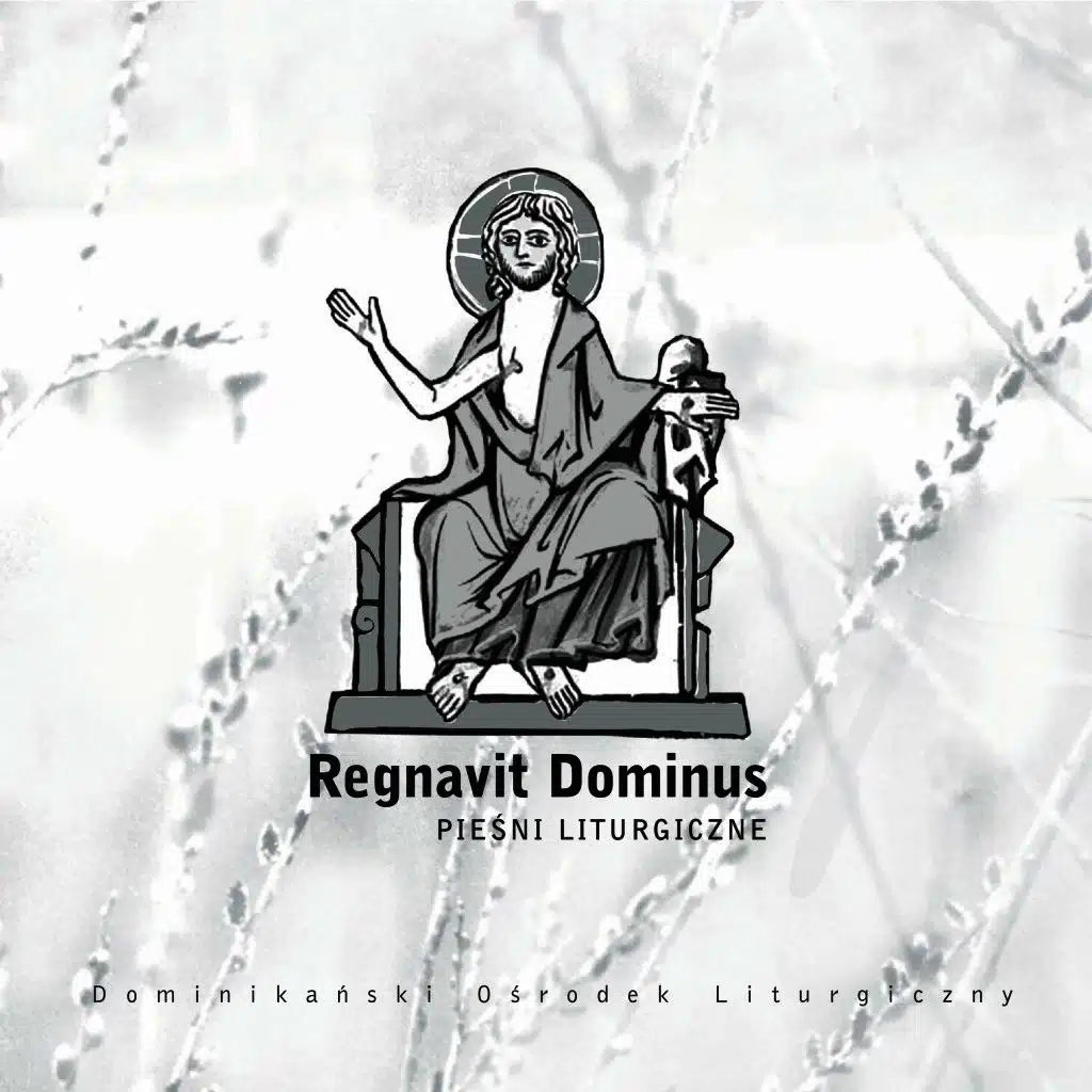 Regnavit Dominus