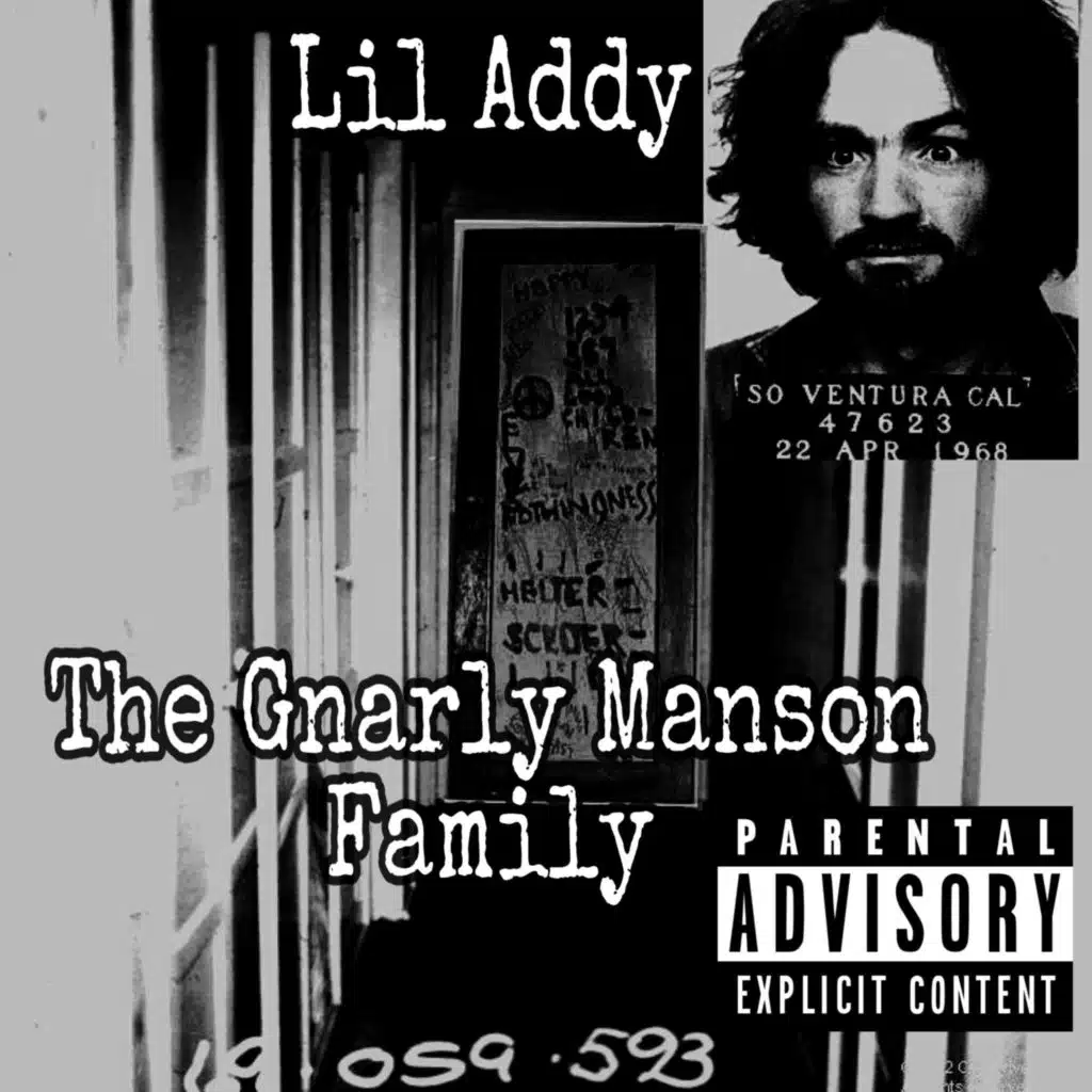 The Gnarly Manson Family
