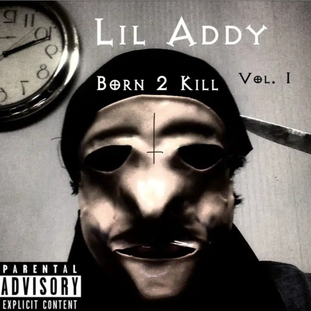 Born 2 Kill, Vol. 1