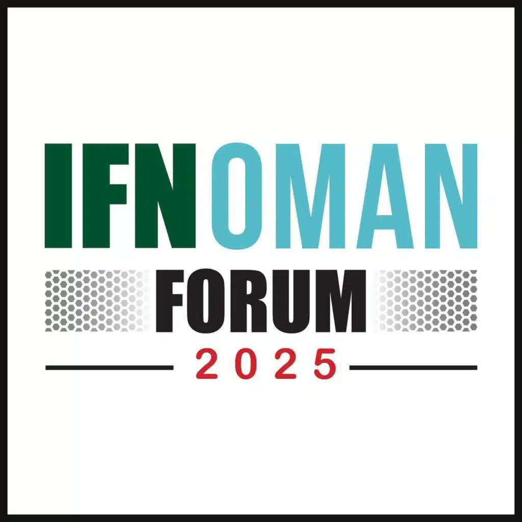 IFN Oman Forum 2025 - Keynote Address