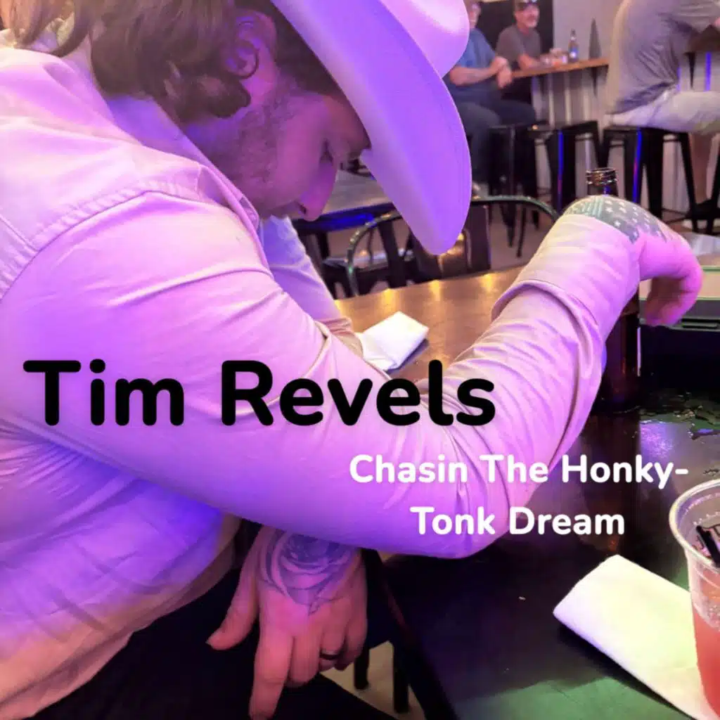 Chasin’ The Honky-Tonk Dream