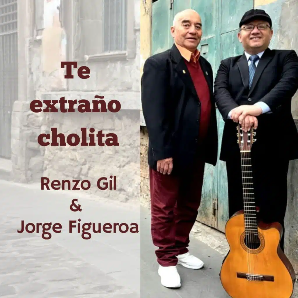 Te Extraño Cholita