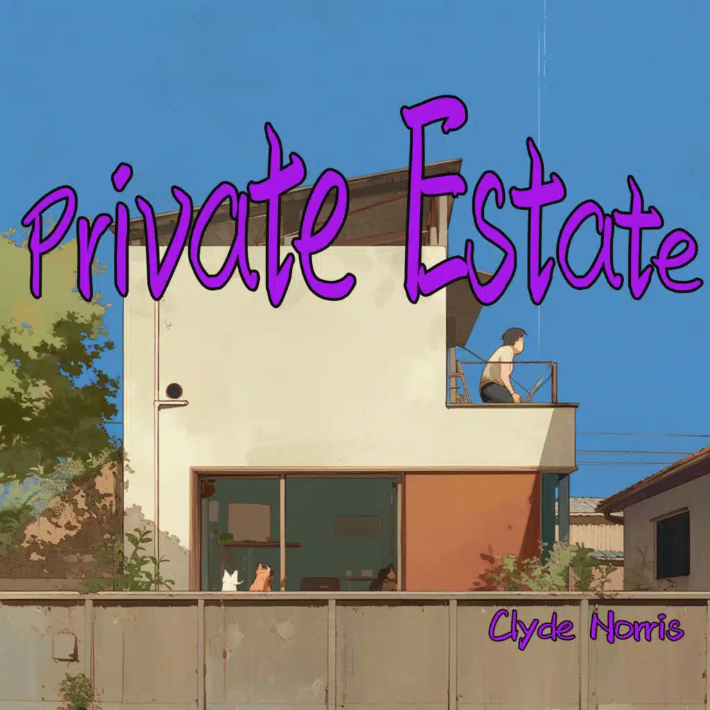 Private Estate (Gentle Version)