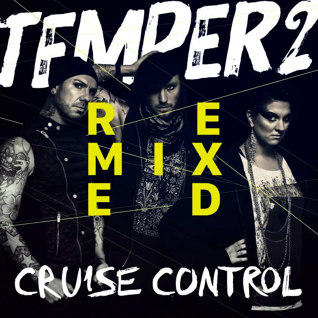 Cruise Control Remixed