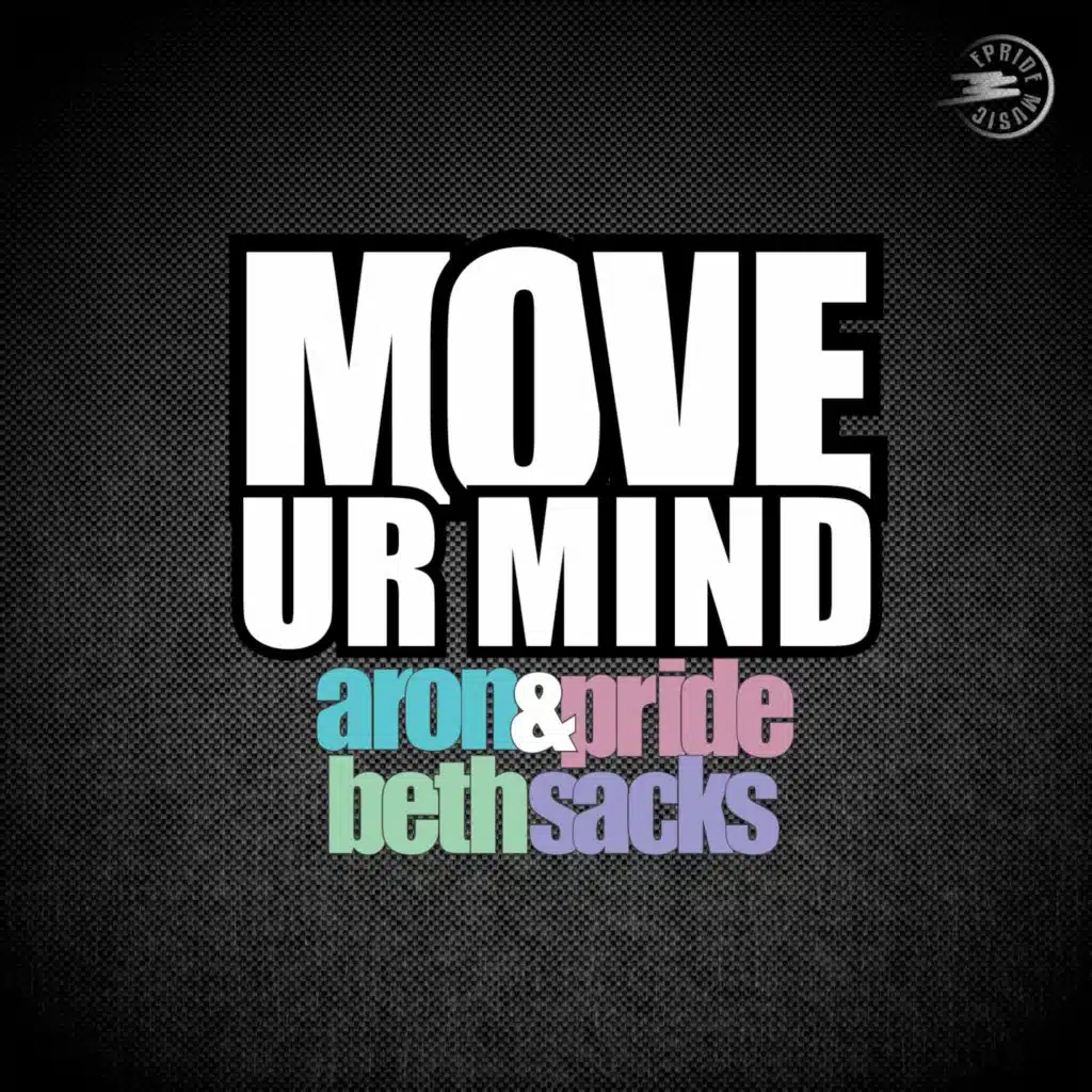 Move Ur Mind (Edson Pride Instrumental Mix) [feat. Beth Sacks]