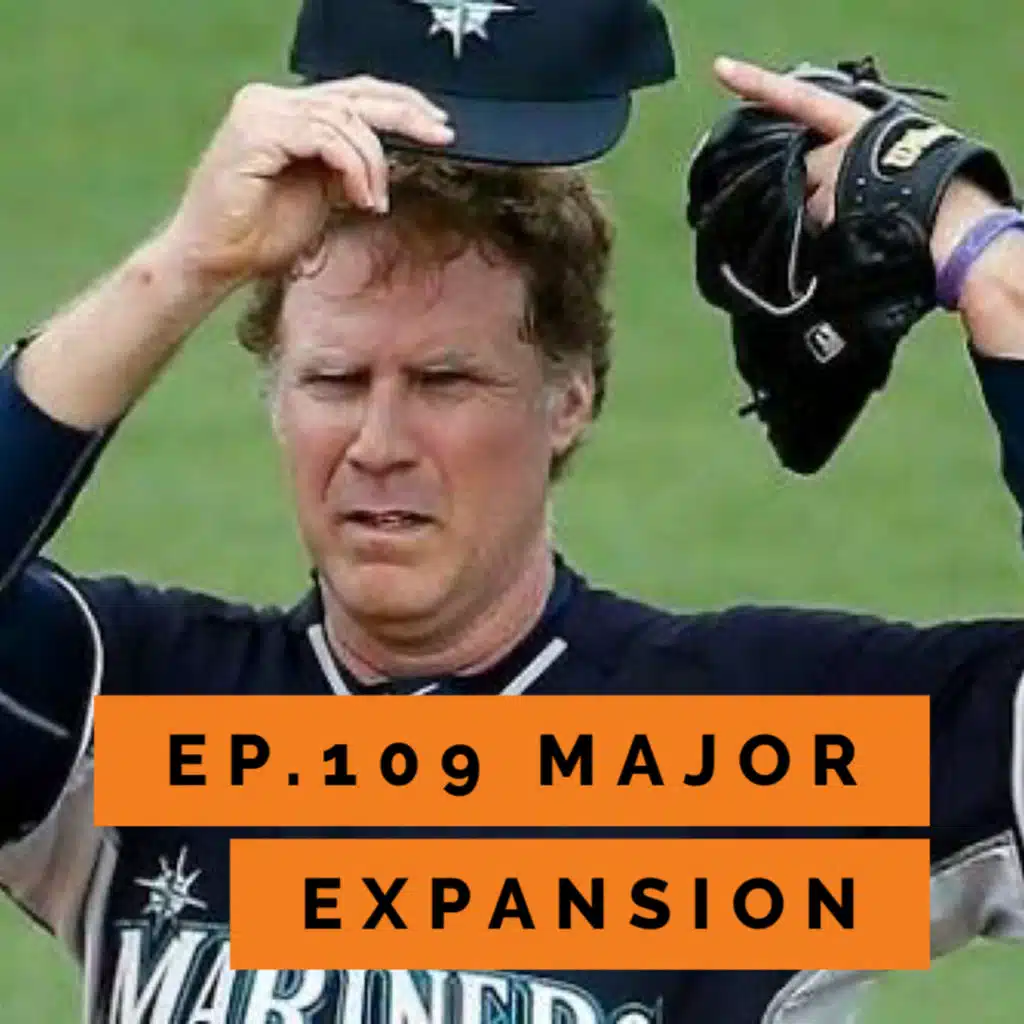 The Grand Slam Podcast Ep.109- Major Expansion 