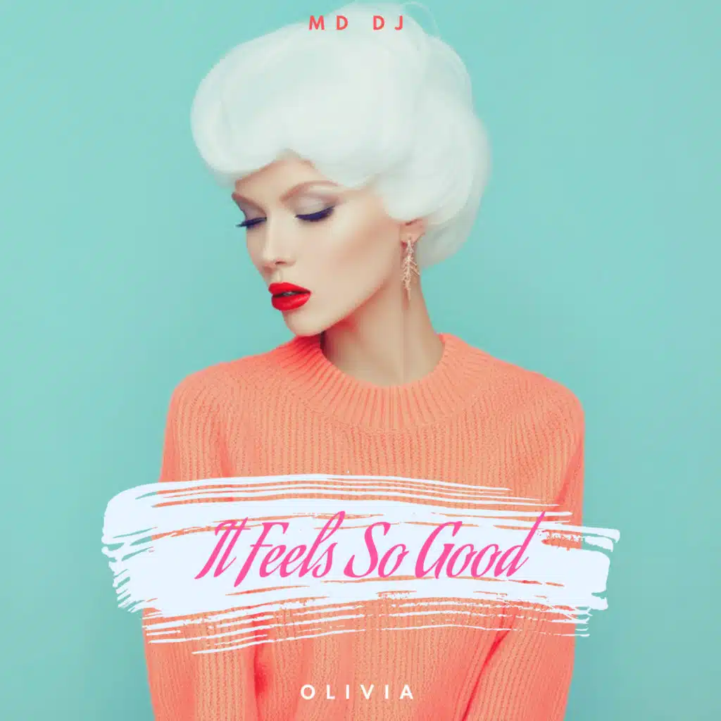 It Feels So Good (Extended)