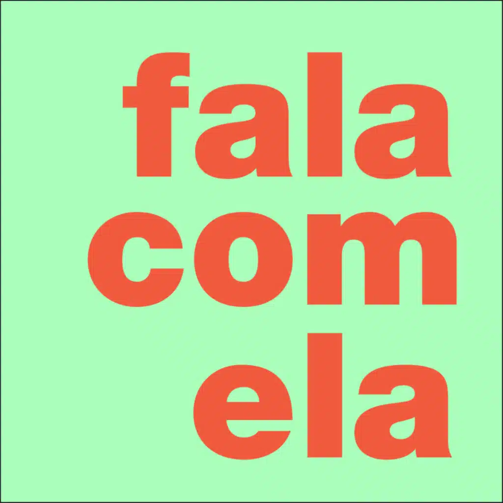 FALA COM ELA com Sónia Tavares