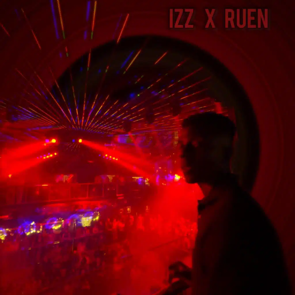 Unordinaryizz & Ruen