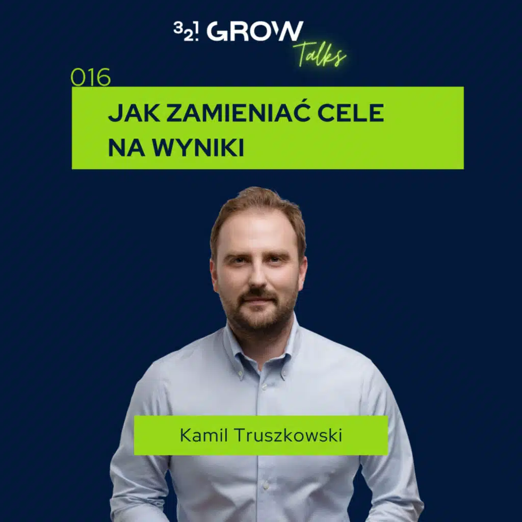 016 Jak zamieniać cele na wyniki