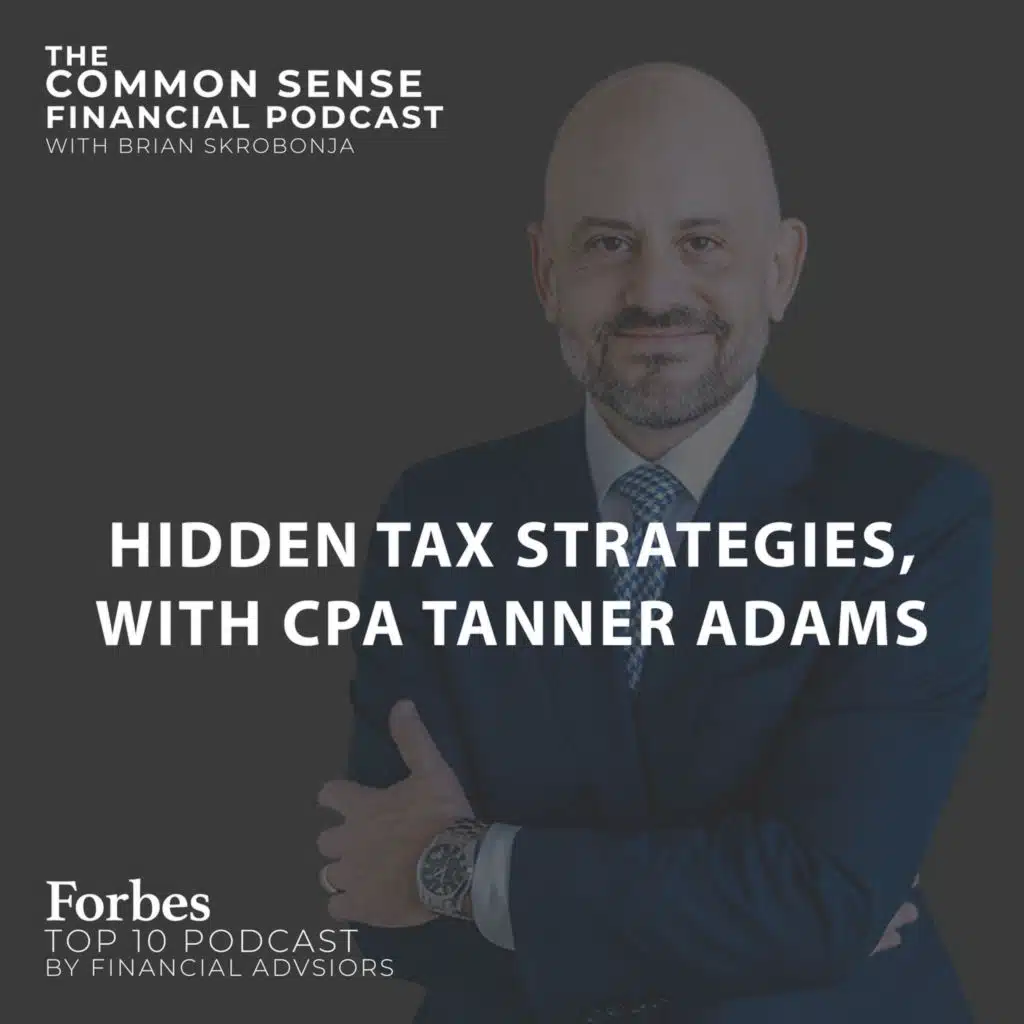 Hidden Tax Strategies, with CPA Tanner Adams - Replay