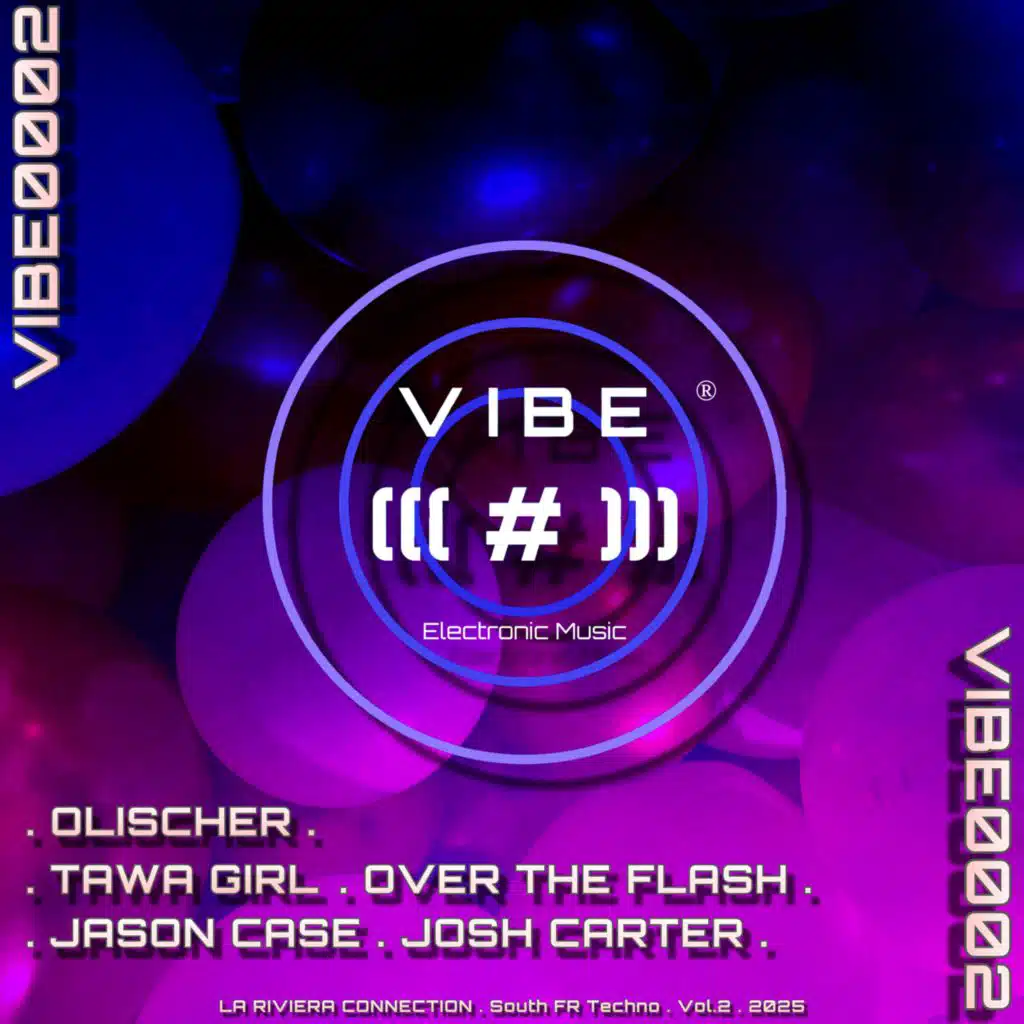 La Riviera Connection - South Fr Techno, Vol. 2 2025 (Vibe0002)