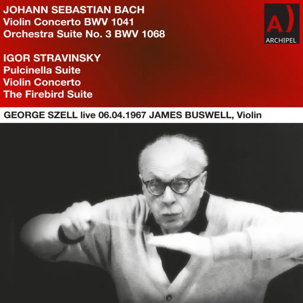 Bach and Stravinsky conducted live by George Szell (Live)