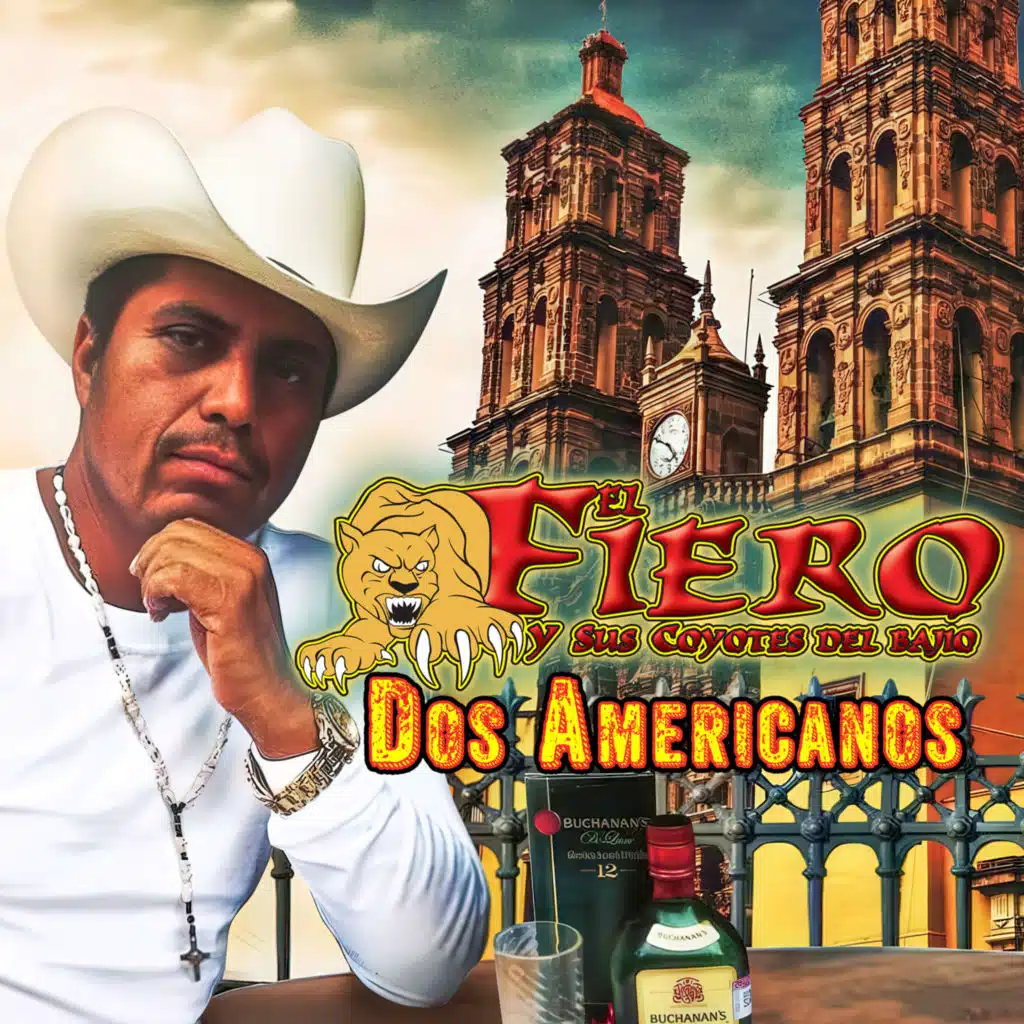 El Fiero y Sus Coyotes del Bajio