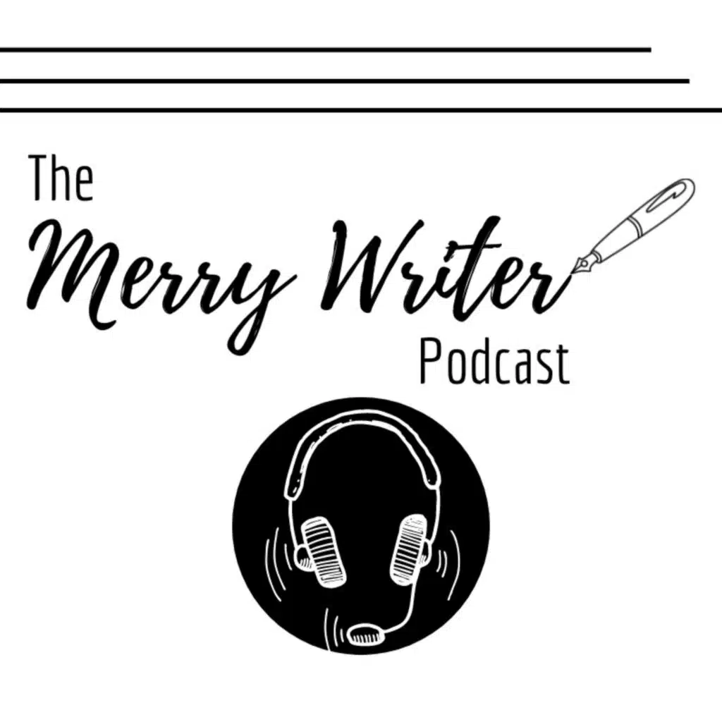 How Can You Make Your Characters Relatable? | Ep. 286 | The Merry Writer Podcast
