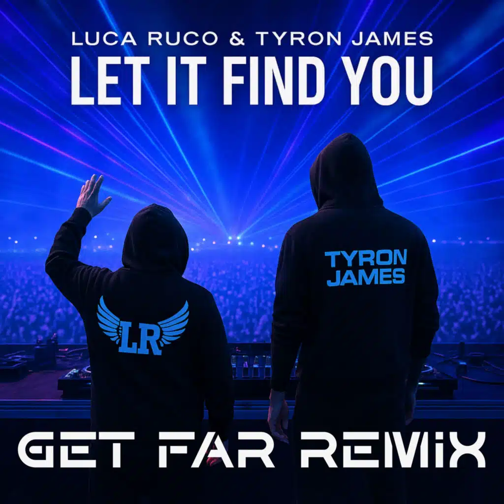 Let It Find You (Get Far Extended Remix)