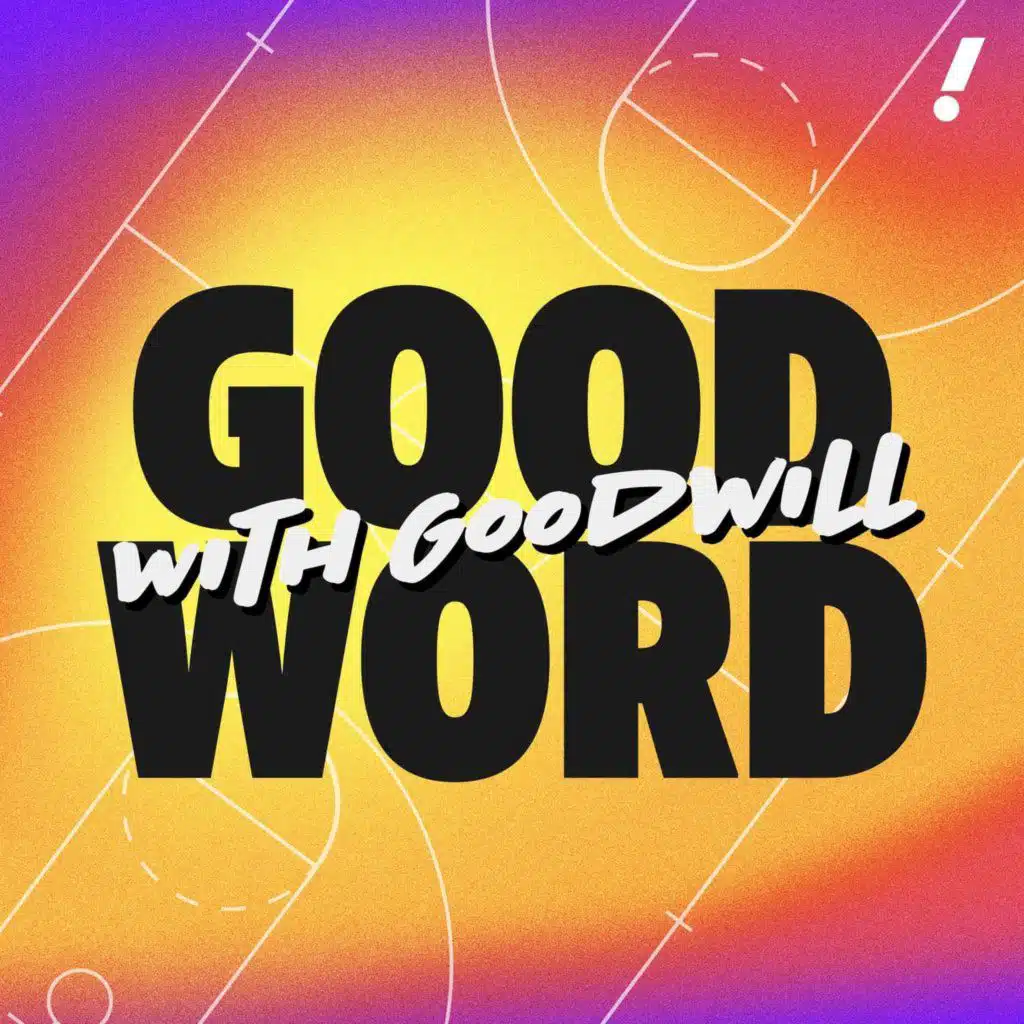 Clippers' Kawhi Leonard experience, Jayson Tatum's bold statement and Vin's farewell with Bomani Jones | Good Word with Goodwill