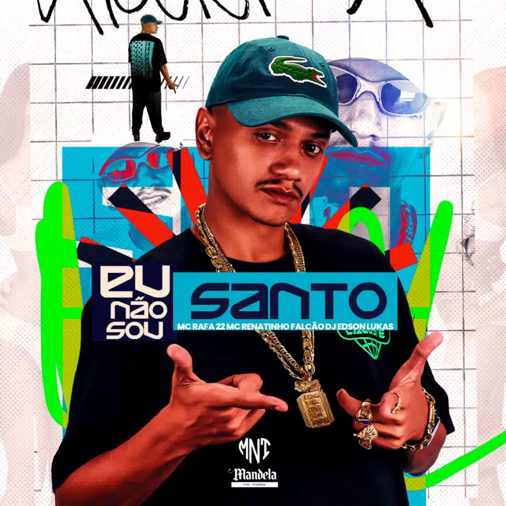 Eu Não Sou Santo (feat. Mandela No Topo)