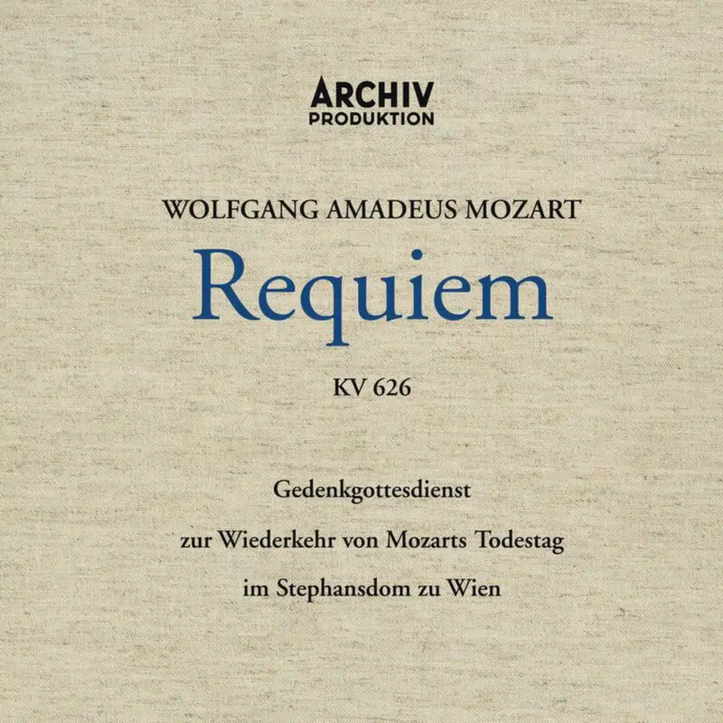 Mozart: Requiem, K. 626: II. Kyrie