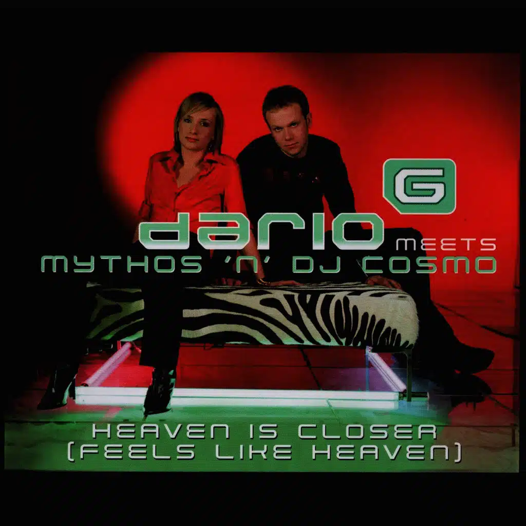 Heaven Is Closer (Feels Like Heaven) [Dario G Extended Version]