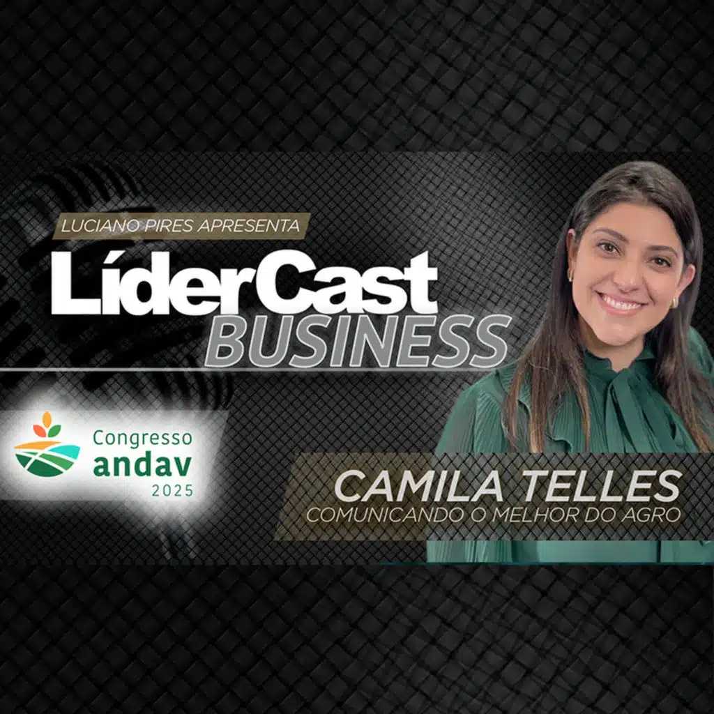 LíderCast - Especial Andav 385-Camila Telles