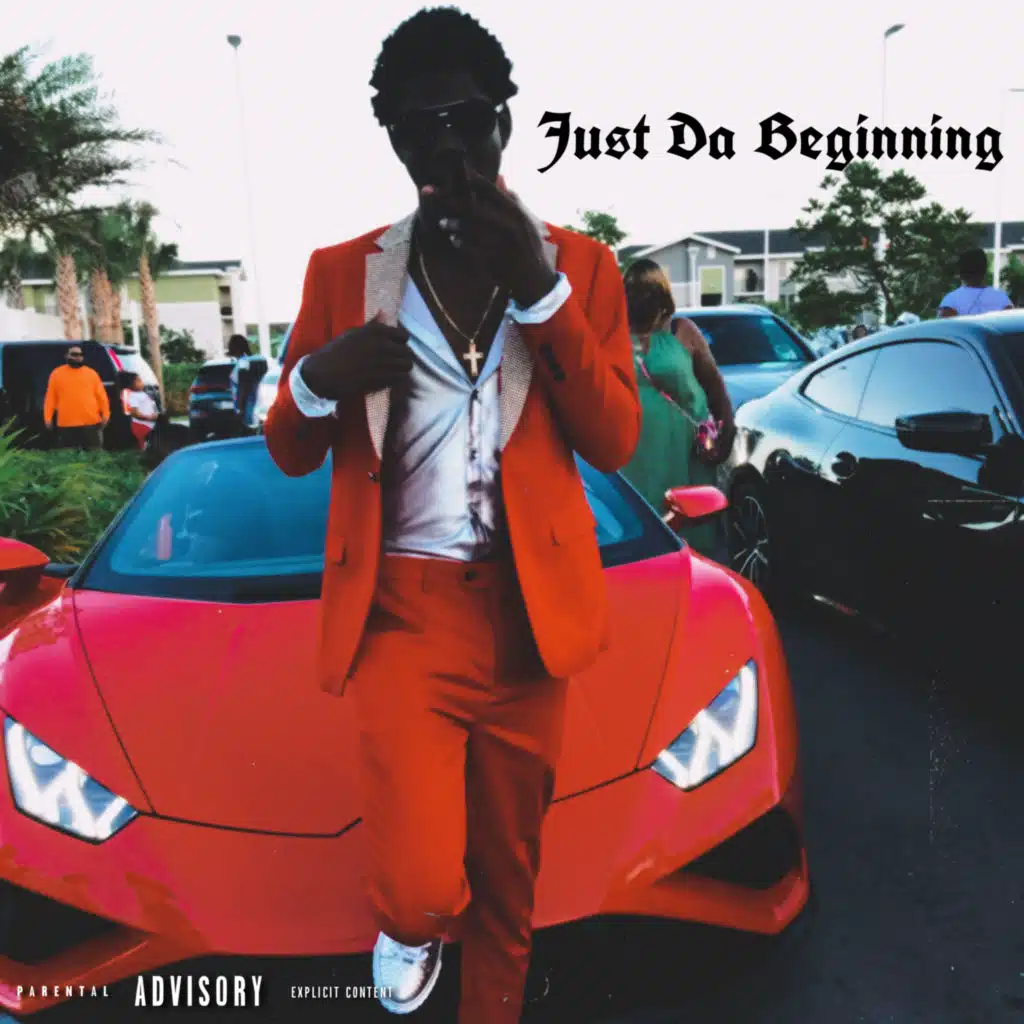 Just Da Beginning