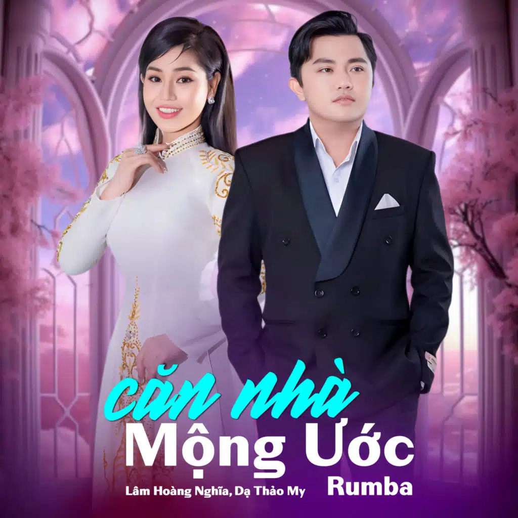 Căn Nhà Mộng Ước (Rumba)
