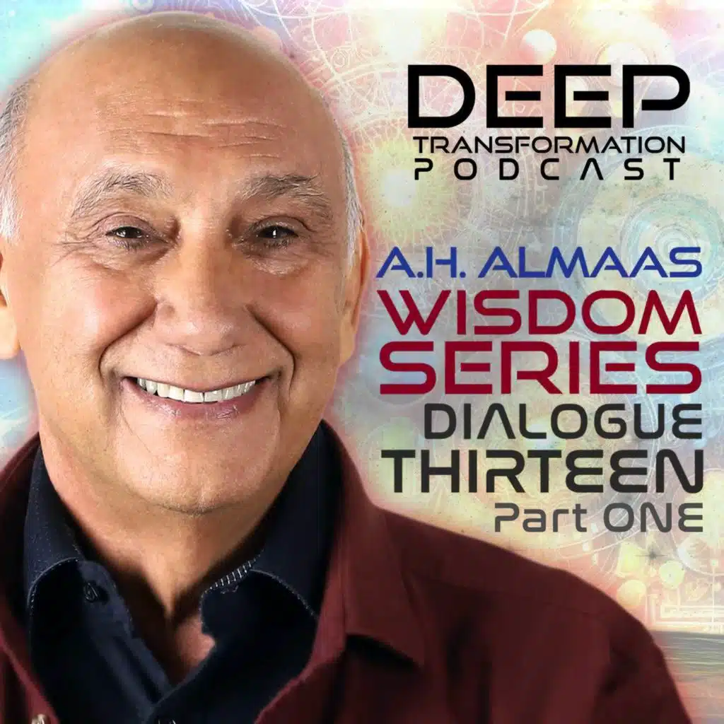 Our Deepest Knowing: Awakening to Pure Being and Pure Awareness with A. H. Almaas