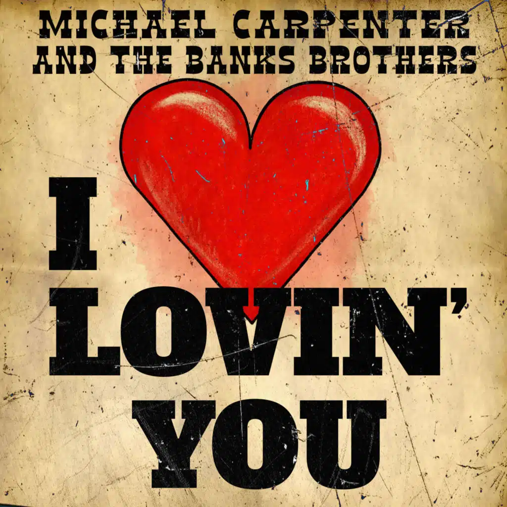 Michael Carpenter and The Banks Brothers