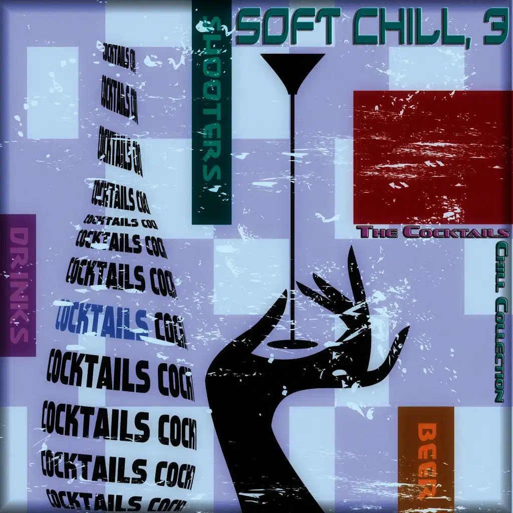 Soft Chill, 3