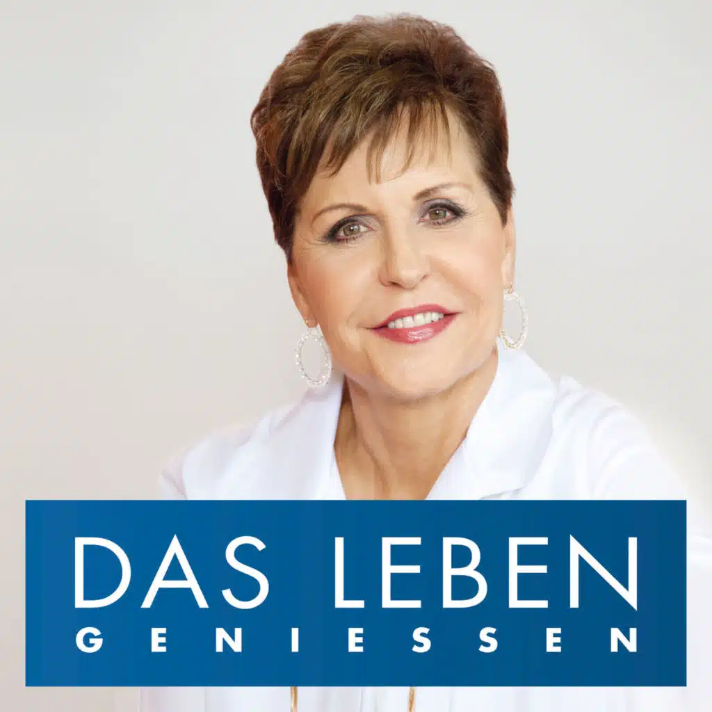 Denke neu, lebe neu: 3 Schritte zum geistlichen Durchbruch – Joyce Meyer Deutschland
