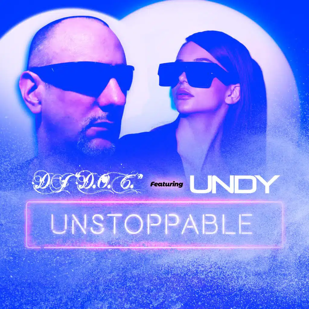 Unstoppable (feat. U N D Y)