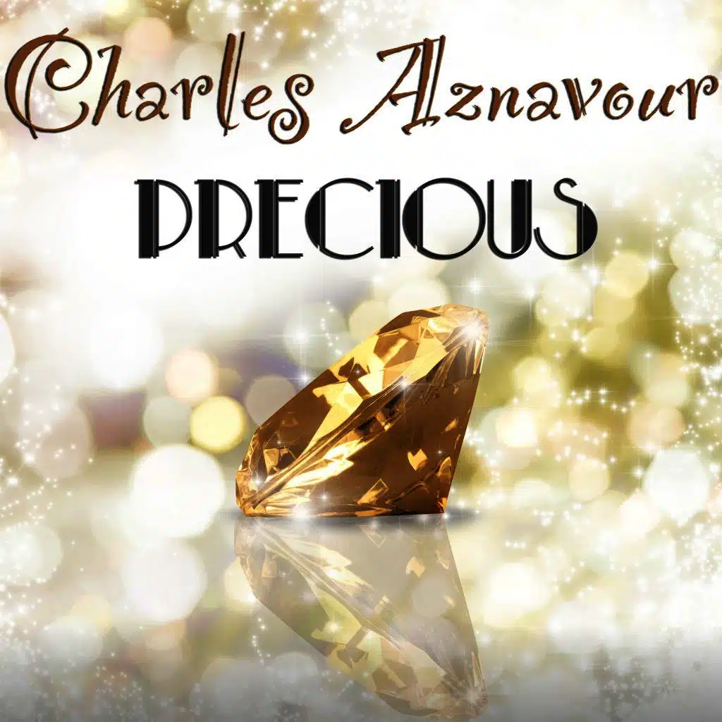 Precious
