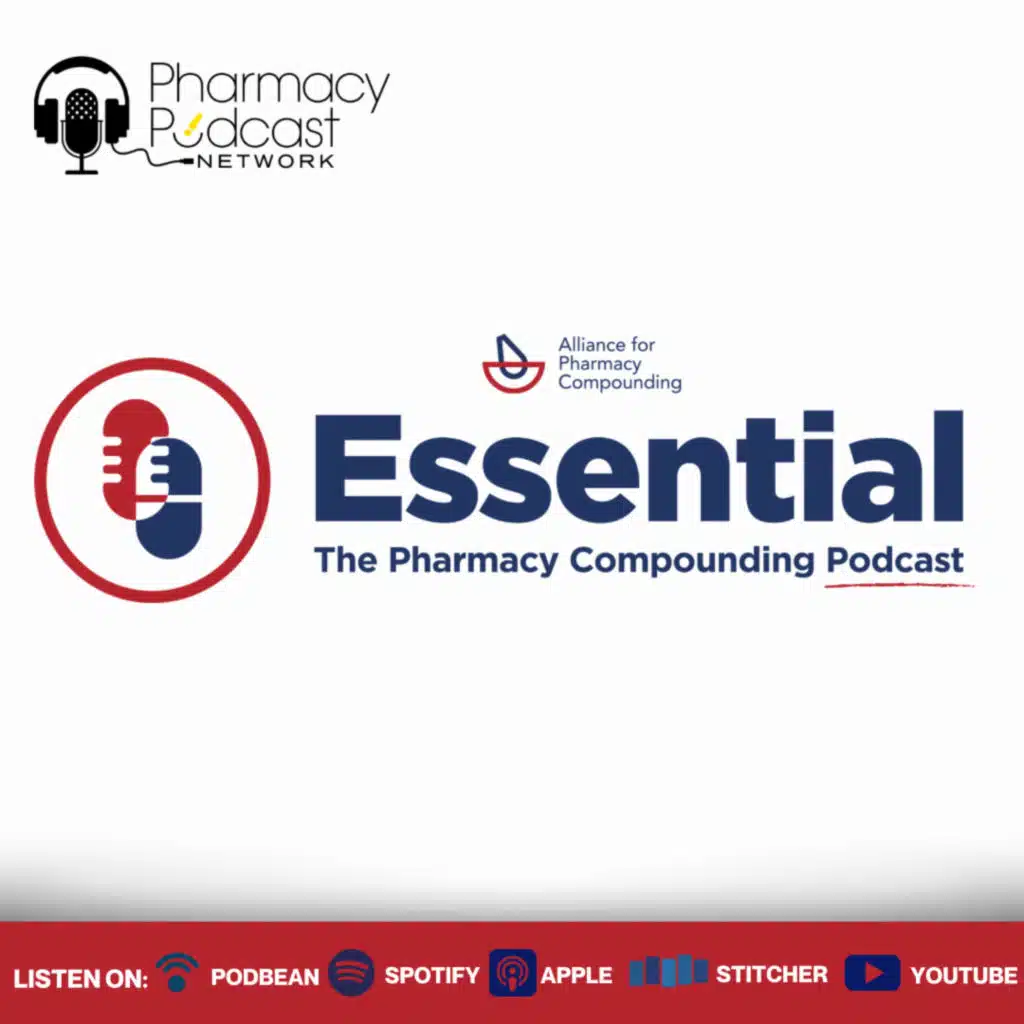 The DTE Mess, Pharmacy Board Shenanigans, and GLP-1 Confusion | Essential: Pharmacy Compounding Podcast APC