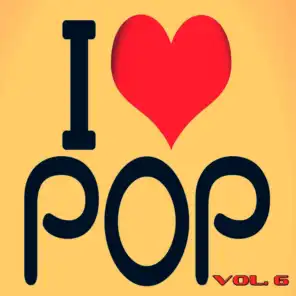 I Love Pop, Vol. 6