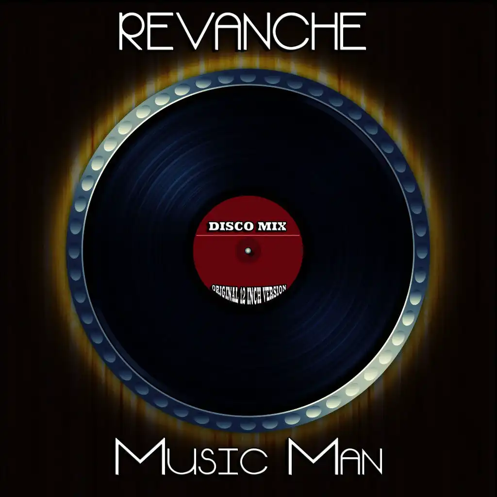Music Man (Original 12 Inch Vocal Version)