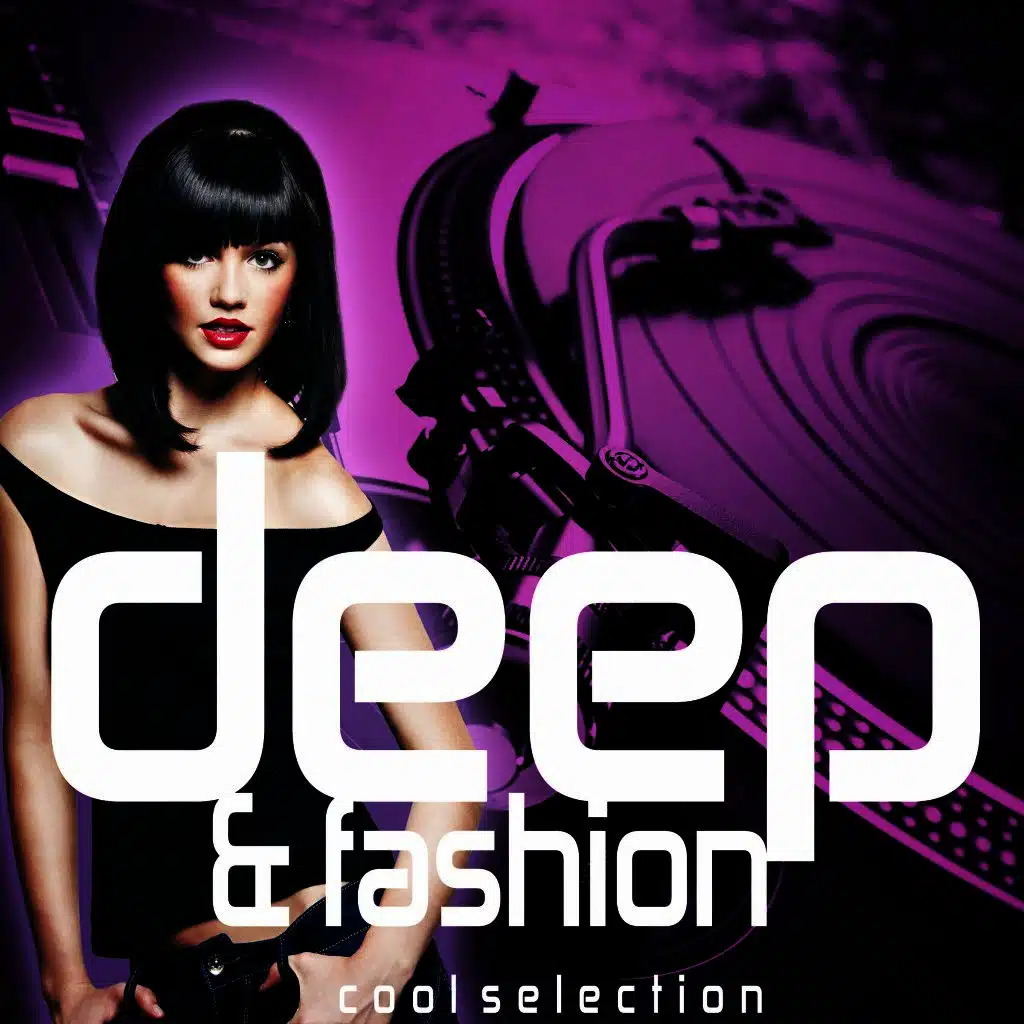 Deep & Fashion