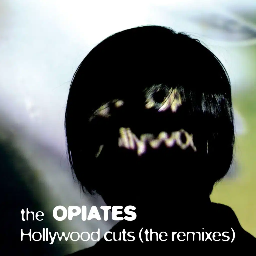 The Opiates